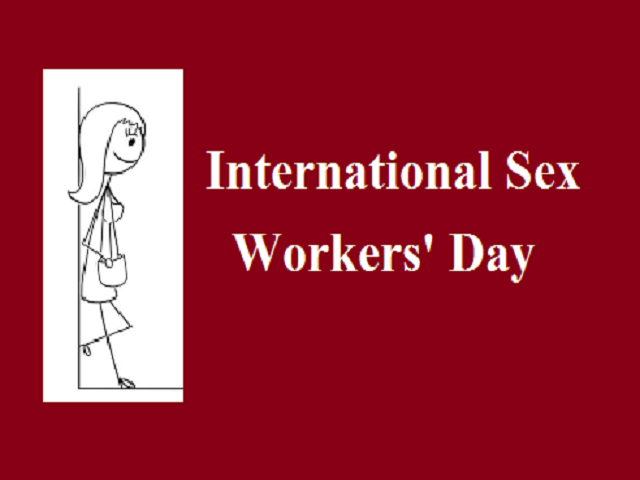 International Sex Workers’ Day (aka International Whores’ Day)