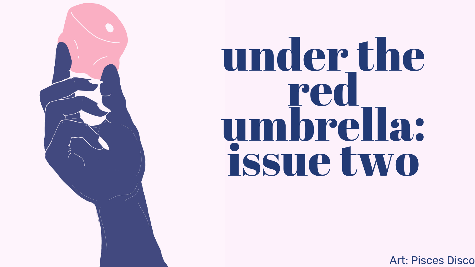 Under The Red Umbrella: Issue 2