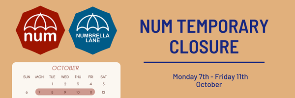 NUM Temporarily Closure Notice (7th – 11th)
