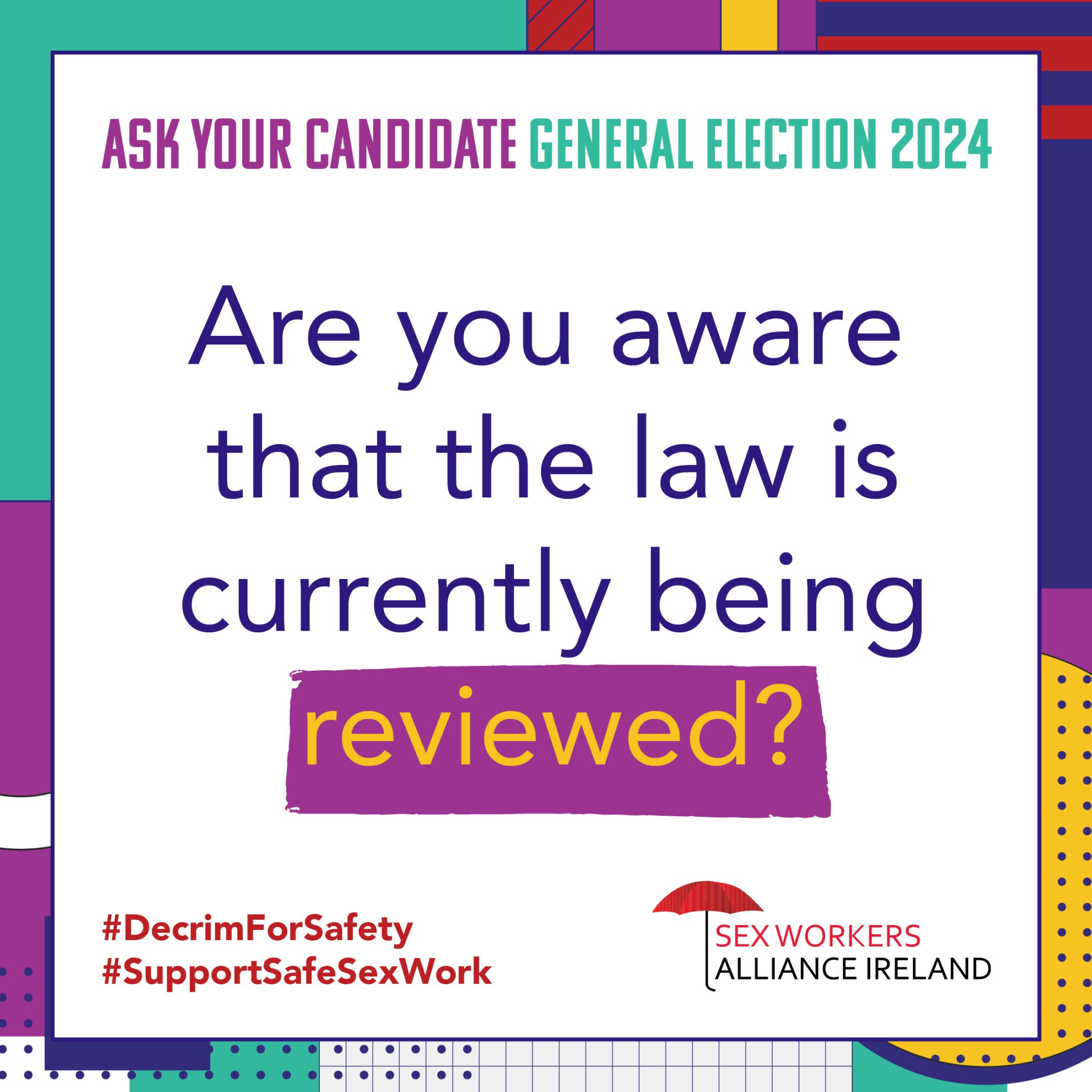 Ask your candidate General Election 2024
