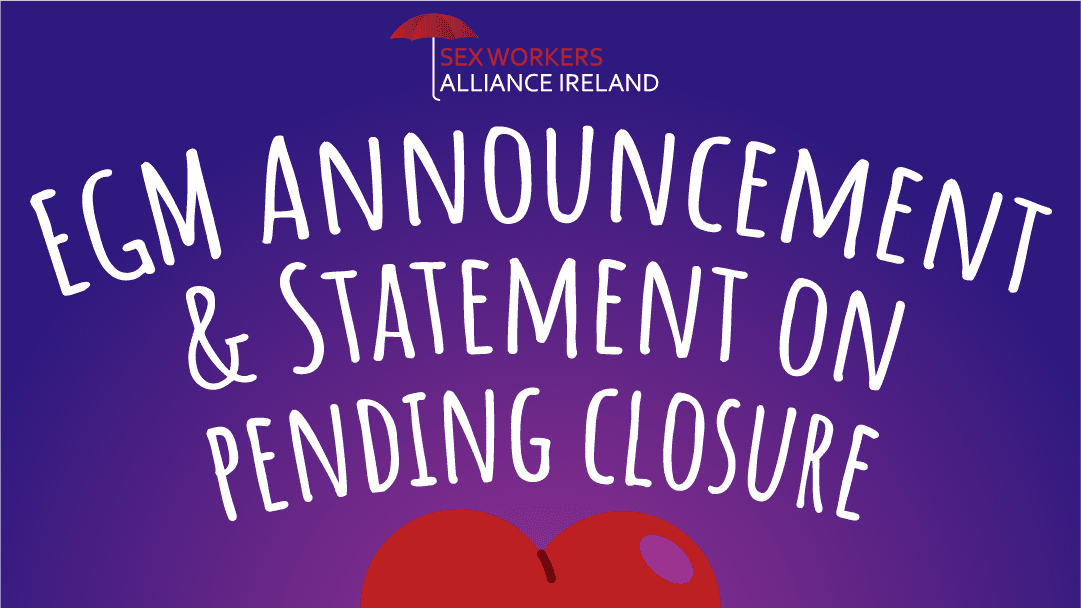 EGM Announcement and statement on pending closure