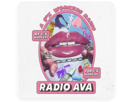 Radio Ava Podcast: Racial Justice for Sex Workers Project – Part 1